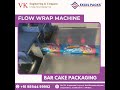 "Freshly baked bar cakes, perfectly sealed for freshness with our advanced flow wrap machine 🍰✨