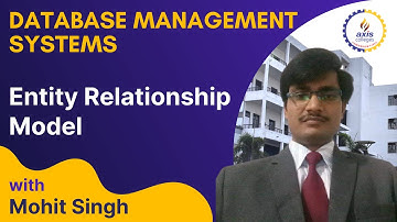 Entity Relationship Model || Axis College