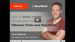 Manage your vSphere environment easily with StarWind VVols