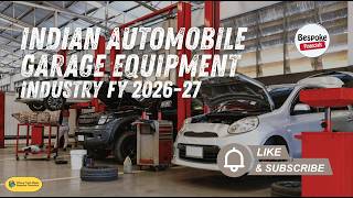 Powering Indian Automobile Garage Equipment Industry FY 2026-27 | #bespokefinancials #workingcapital