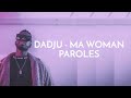 Paroles Ma Woman Dadju 