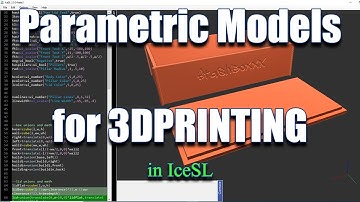 Parametric modeling for 3d printing with IceSL