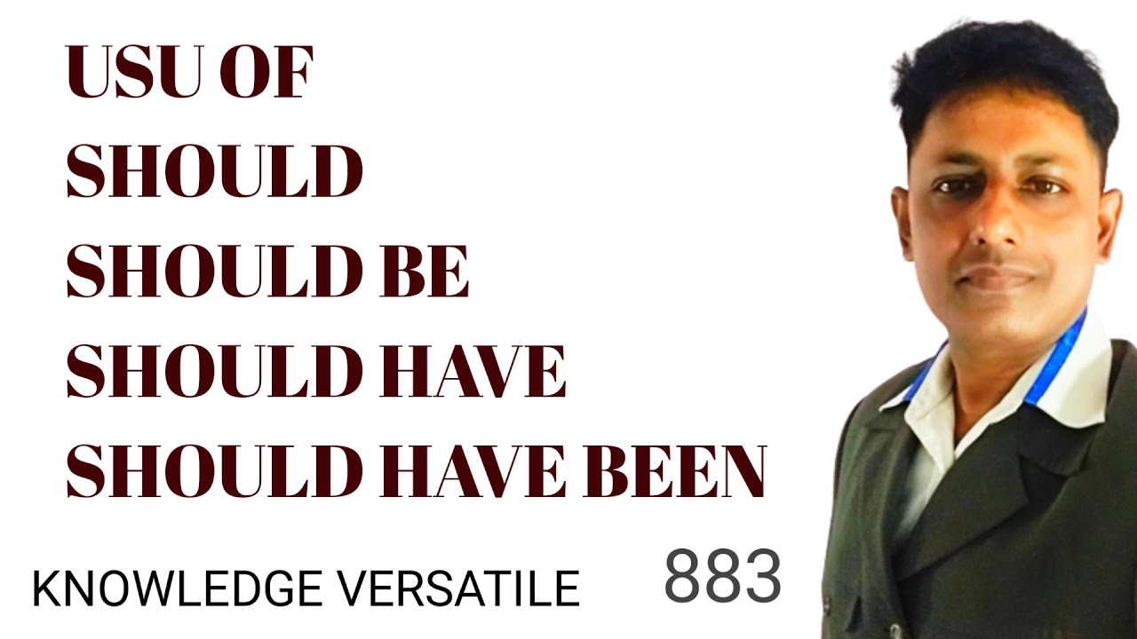 How to use should #should @knowledgeversatile8799 - YouTube