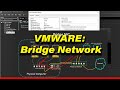 How to configure bridge network in VMware Workstation. VMware: Bridge, NAT, Host-Only Part-01