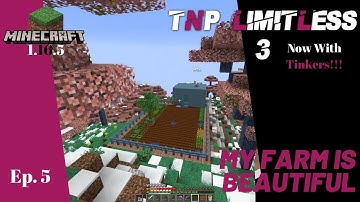TNP Limitless 3 ~ Ep. 5 ~ We Need A Huge Farm, Let