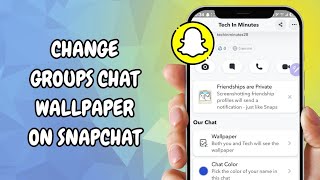 How To Change Wallpaper In Group Chat On Snapchat