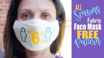 ALL SEASONS Fabric Face Mask with Filter Pocket | Comfortable 3D Fabric Face Mask. [FREE PATTERN]