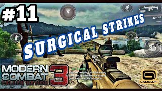 Mission 11: SURGICAL STRIKES || Modern Combat 3 Gameplay #moderncombat3 #moderncombat5 #gamefps screenshot 4