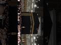 Masjid ul Haram The Place of Sukoon 🕋🕋#allah#love#deen#islam#shorts