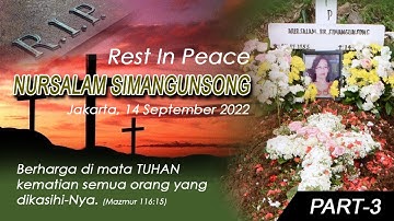 Ulaon Adat Mangido Tangiang I NURSALAM Br. SIMANGUNSONG I Tutup Usia 67 Tahun I Part 3