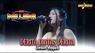 DERITA DIATAS DERITA Intan Afifah // NEW PALLAPA REMTANG CEPIRING KENDAL #ramayanaaudio