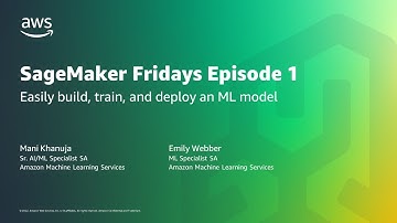 SageMaker Friday episode 1 - How to build, train and deploy and a machine learning model easily