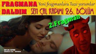 FRAGMANA DALDIM | Sen Çal Kapımı 26. Bölüm 2. Fragmanı