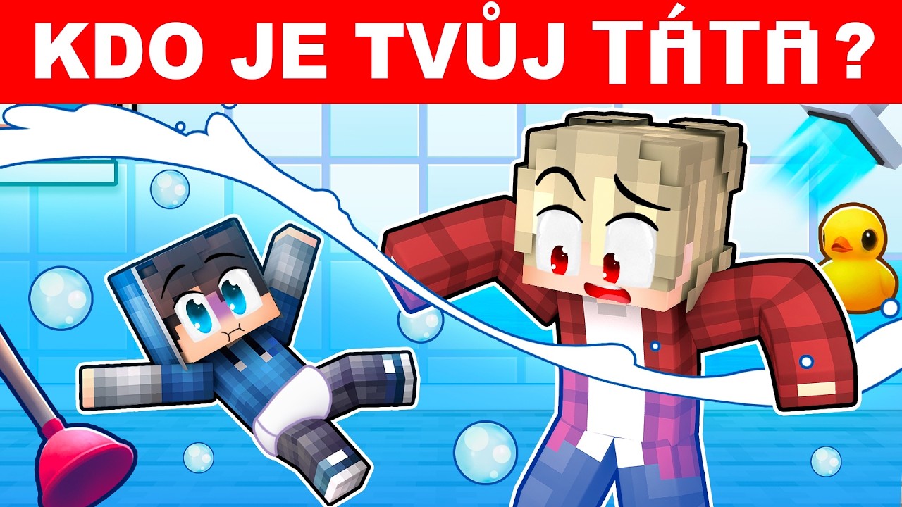 Minecraft KDO JE TVŮJ TÁTA!