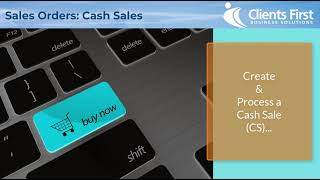 Acumatica Cloud ERP Tip 48: Acumatica Sales Orders Cash Sales