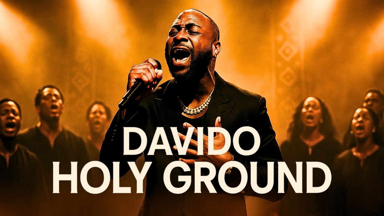 Davido – Holy Ground (Afro Choir Refix) | Afro Choir Cover | Afrobeat Song Mix