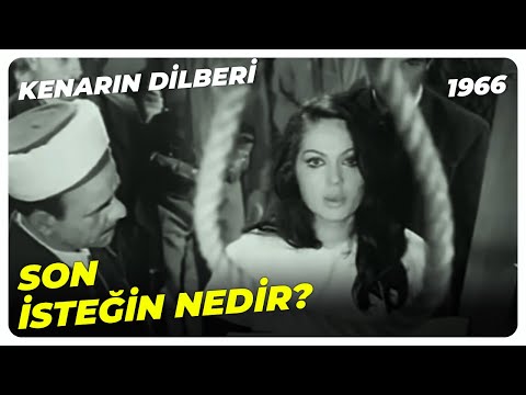 Ölürken Yalnız Onu Severek Ölüyorum! - Kenarın Dilberi 1966 | Türkan Şoray Göksel Arsoy