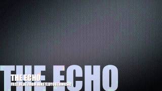 THE ECHO REASON 6 BEAT