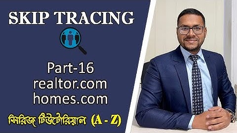 16. Skip tracing Bangla Tutorial |Part-16| realtor.com | homes.com | Kayas Hossain