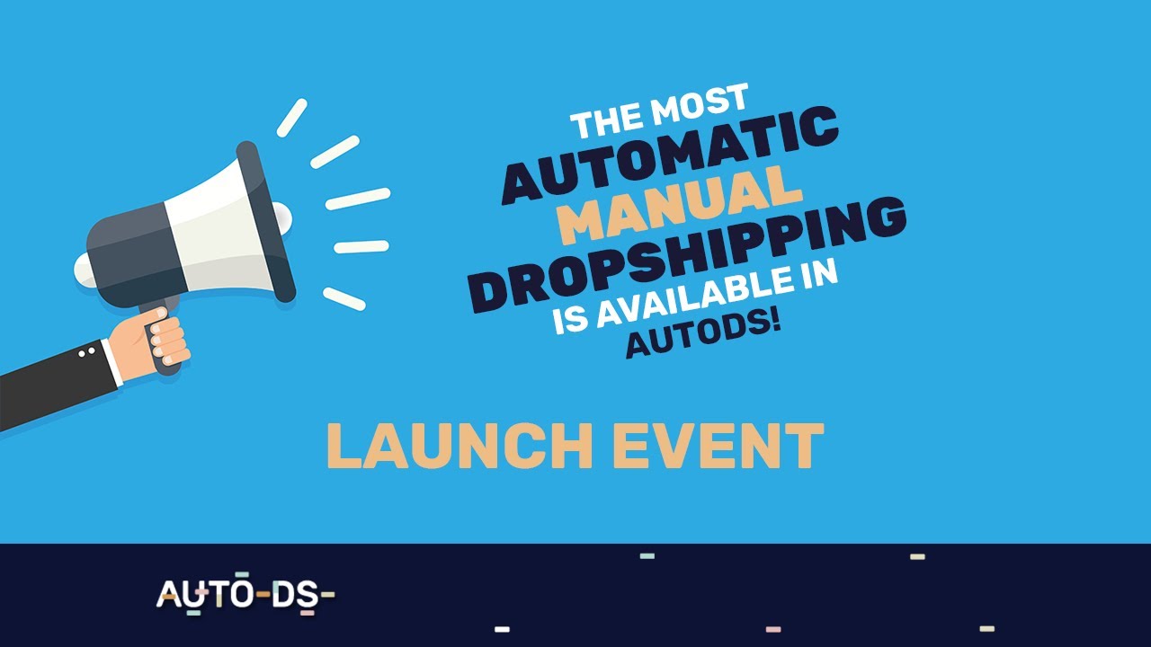 eBay manual dropshipping: Full Non-API solution AutoDS launch event