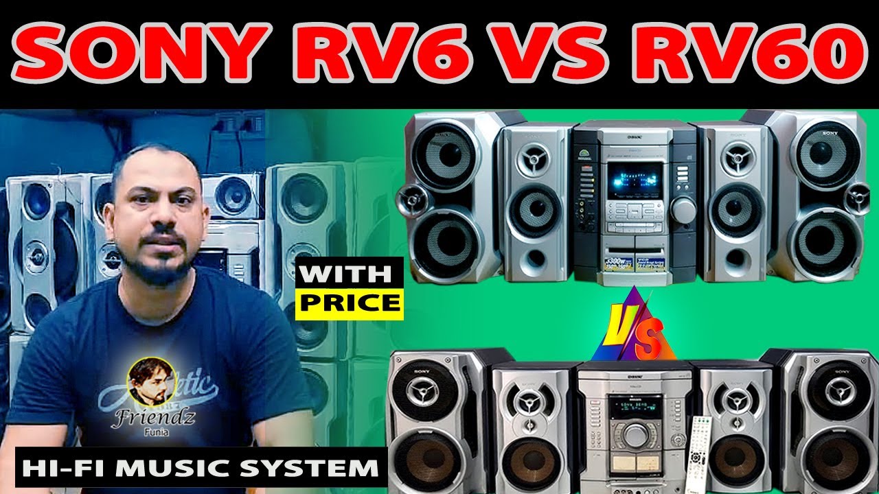Sony Rv666 Comparison video of Sony RV6 VS RV60 Music System #sonymusicsystem # ...