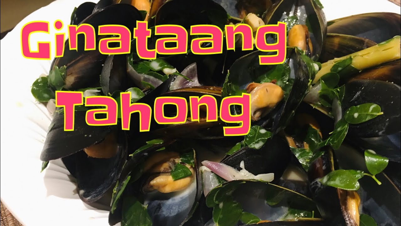 GINATAANG TAHONG l MUSSELS IN COCONUT MILK FILIPINO RECIPE YouTube