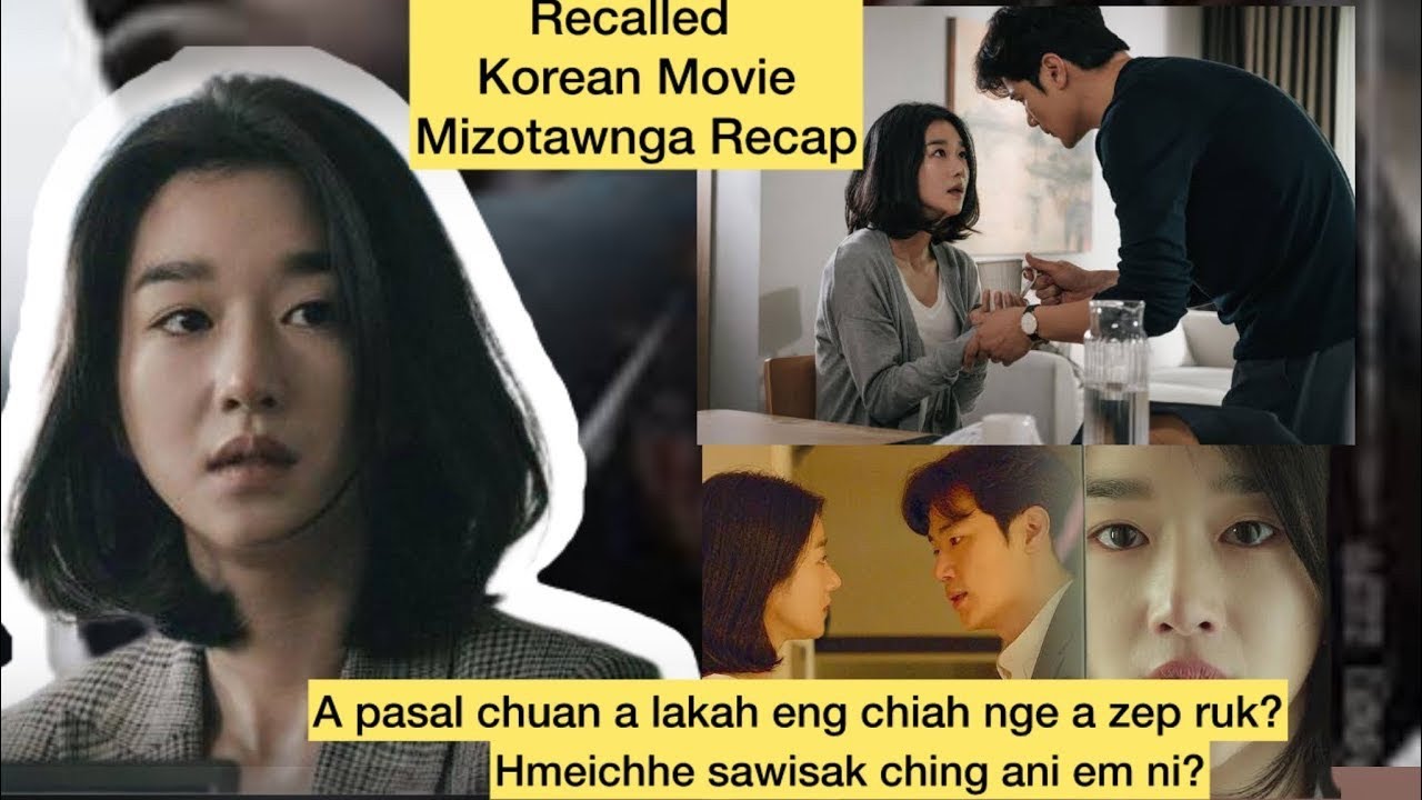 Nu pakhat Amnesia neiin a pasal nihna  rapthlak tak a chhuichhuah dan _  __ Kdrama Recap Mizo tawng