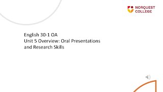 ELA 30-1 OA Unit 5 Overview Oral Presentations