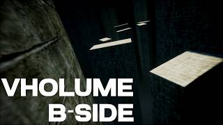 Vholume (demo) | Exploring the B side levels