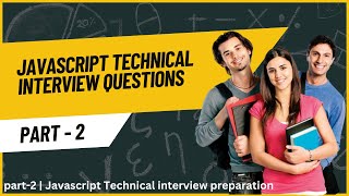 Top 15 Javascript Interview Questions | Part 2 | Javascript Sample Interview Question For Beginners