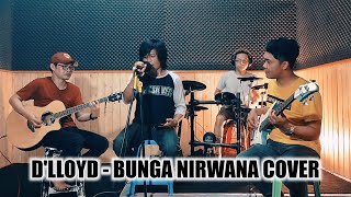 Bunga Nirwana - D'LLOYD (Cover)