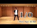 【踊ってみた】I/O  Hey! Say! JUMP