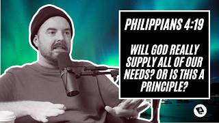 Philippians 4:19 (Does God Really Do That?)