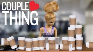 Barbie Series: When Bae is Addicted to Coffee | CoupleThing