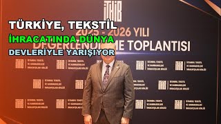 Türki̇ye, Teksti̇l İhracatinda Dünya Devleri̇yle Yarişiyor Vhaber