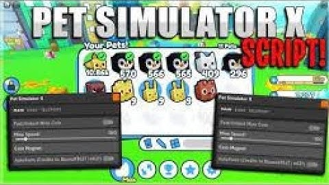 ROBLOX PET SIMULATOR X NEW SCRIPT 2021 FREE DOWNLOAD