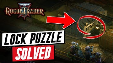 WH 40K Rogue Trader FOOTFALL Combination LOCK Puzzle SOLVED  - Tips & Tricks