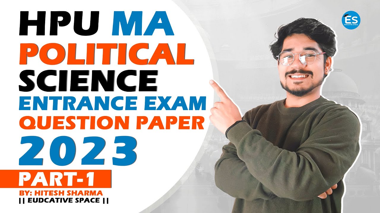 HPU MA Political Science Entrance Question Paper 2023 Part-1 || HPU ...