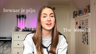 Save Your Tears in mijn eigen woorden (Bewaar Je Pijn) | Jet