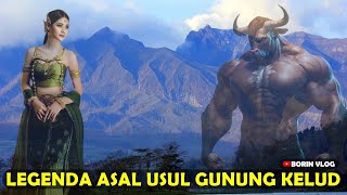 Legenda Asal Usul Gunung Kelud - Mitos dan Misteri Gunung Kelud