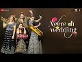 Veere Di Wedding | Full Movie  Promotion | Kapoor Khan, Sonam Kapoor, Swara Bhasker,