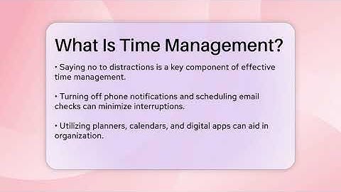 What Is Time Management? - The Personal Growth Path