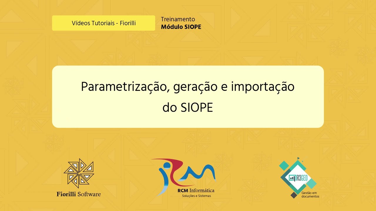 Parametrização, geração e importação SIOPE - SCPI9