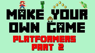 Make Your Own Platformer Game - Part 2 - Adding Winning and Losing  (Using Arcade.MakeCode)