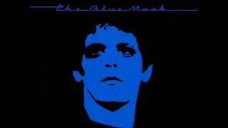 Lou Reed - The Blue Mask