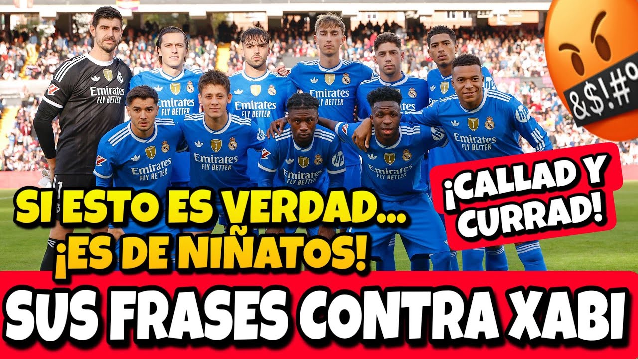 🚨🚨¡FILTRAN LAS FRASES CONTRA XABI DEL VESTUARIO DEL MADRID! ¡SI ES VERDAD, ES DE NIÑATOS!