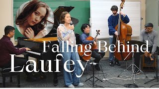 Falling Behind (Cover) Laufey 