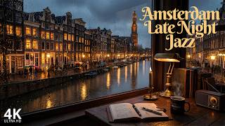 Amsterdam Riverside Jazz 🎷 Cozy Canal Night Ambience | Relax, Study & Unwind