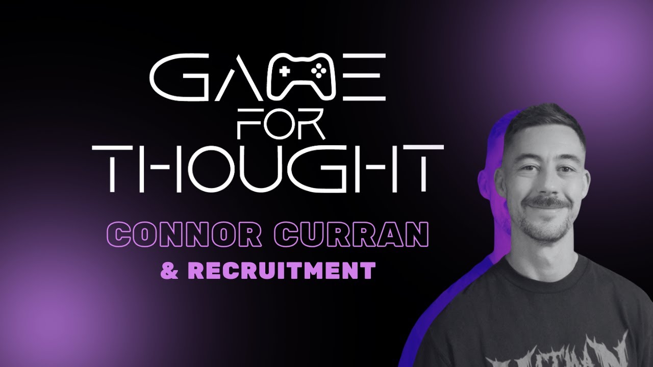 GAME FOR THOUGHT S5 EP2: Connor Curran & Recruitment in 2025