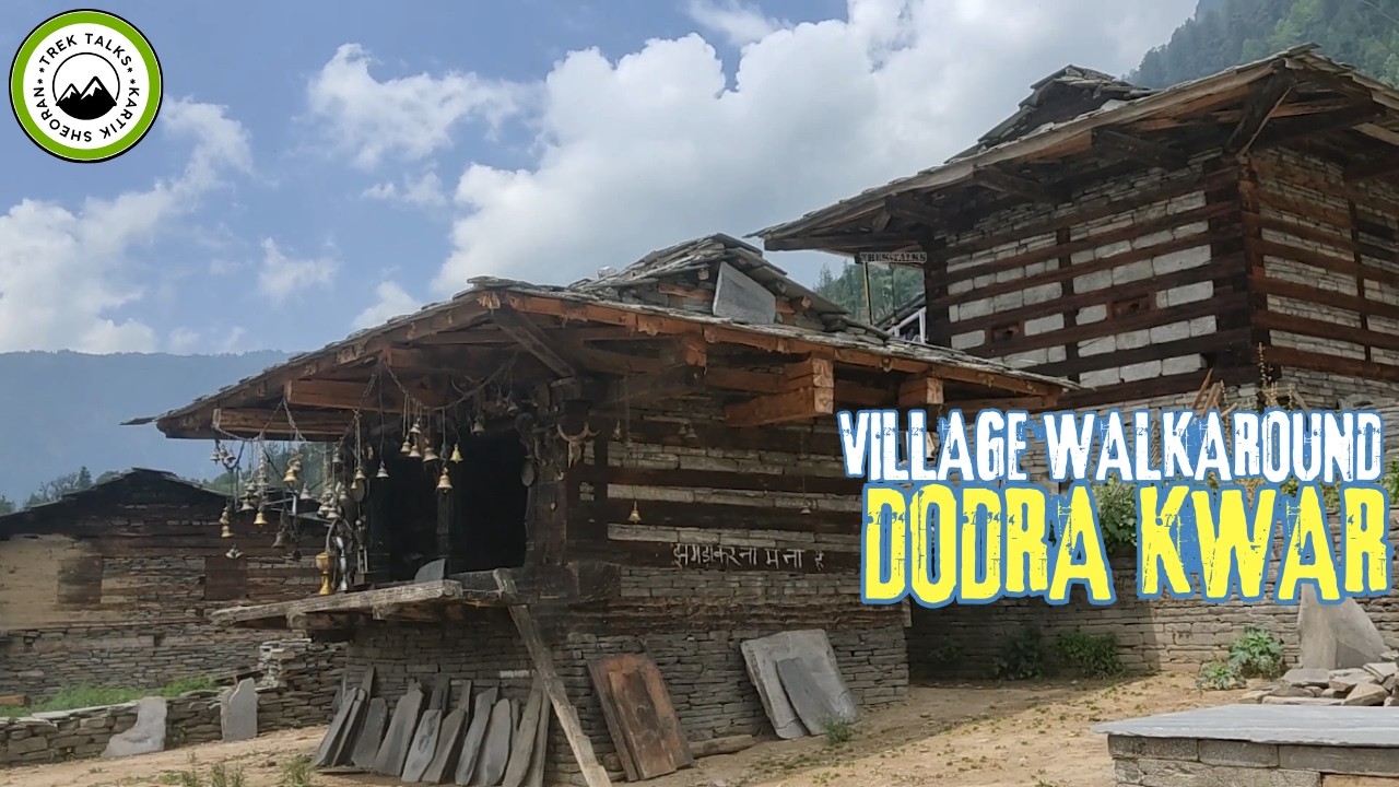 Dodra Kwar Devta temple and Village Tour Vlogs (Rohru Himachal Pradesh Tourist Places) Chanshal Pass